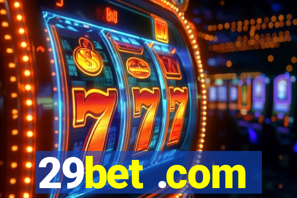 29bet .com